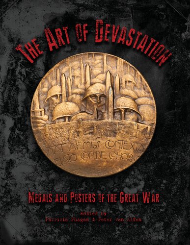 The Art of Devastation: Medallic Art and Posters of the Great War