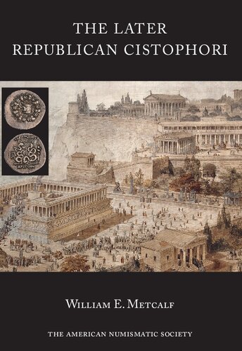 The Later Republican Cistophori