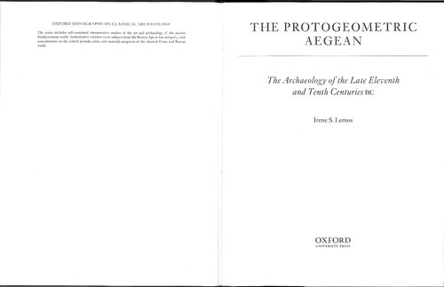 The Protogeometric Aegean: The Archaeology of the Late Eleventh and Tenth Centuries BC