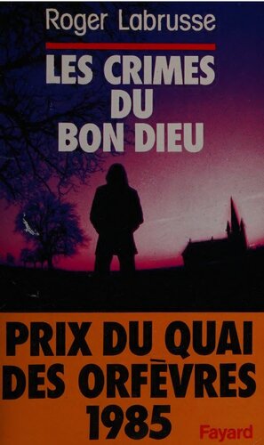 Les crimes du bon Dieu