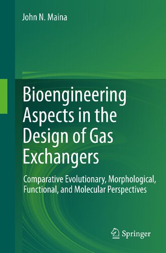 Bioengineering Aspects in the Design of Gas Exchangers: Comparative Evolutionary, Morphological, Functional, and Molecular Perspectives