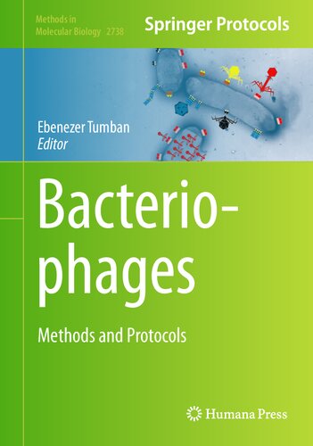 Bacteriophages: Methods and Protocols (Methods in Molecular Biology, 2738)