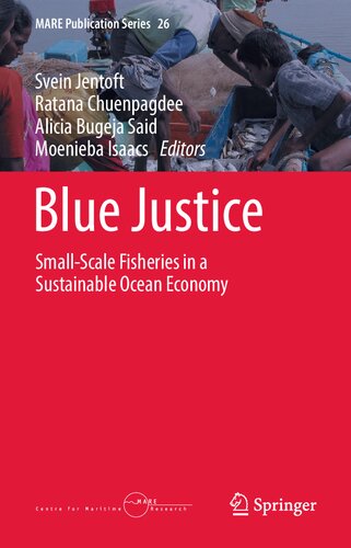 Blue Justice: Small-Scale Fisheries in a Sustainable Ocean Economy