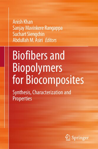 Biofibers and Biopolymers for Biocomposites: Synthesis, Characterization and Properties