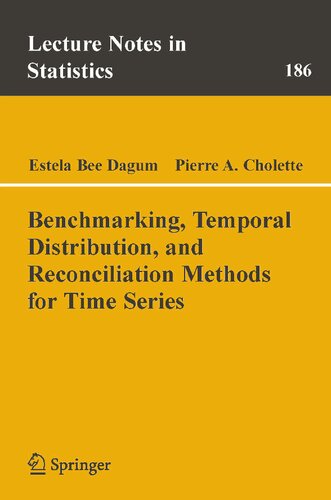 Benchmarking, Temporal Distribution, and Reconciliation Methods for Time Series
