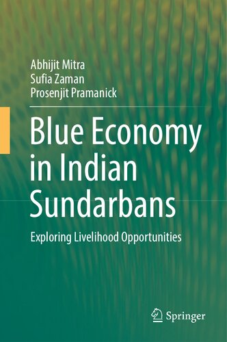 Blue Economy in Indian Sundarbans: Exploring Livelihood Opportunities