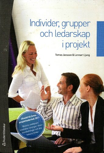 Individer, grupper och ledarskap i projekt