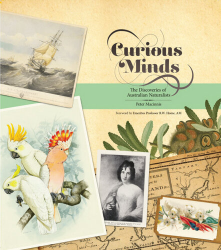 Curious Minds: The Discoveries of Australian Naturalists
