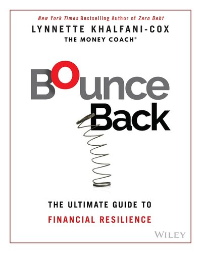 Bounce Back : The Ultimate Guide to Financial Resilience