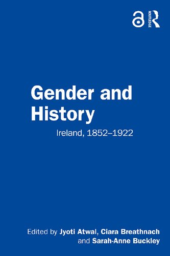 Gender and History: Ireland, 1852-1922