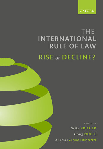 The International Rule of Law: Rise or Decline?