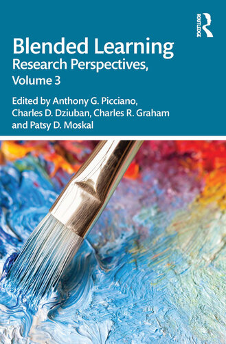 Blended Learning: Research Perspectives, Volume 3 (Blended Learning, 3)