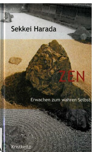 Zen - Erwachen zum wahren Selbst
