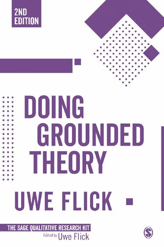 Doing Grounded Theory (Qualitative Research Kit)