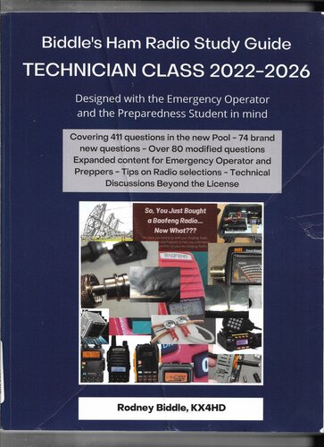 BIDDLE’S HAM RADIO STUDY GUIDE - TECHNICIAN LICENSE 2022-2026