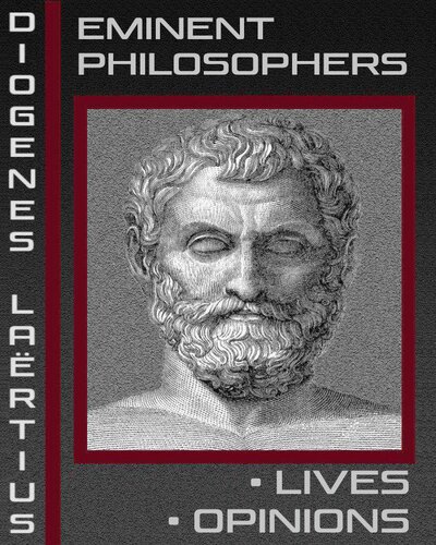 Lives and Opinions of Eminent Philosophers