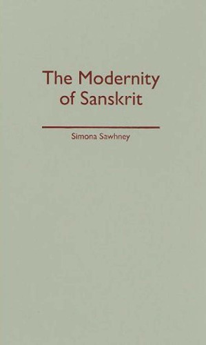 The Modernity of Sanskrit