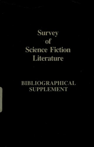 Survey of Science Fiction Literature : Bibliographic Supplement