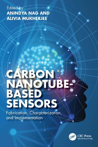 Carbon Nanotube-Based Sensors: Fabrication, Characterization, and Implementation