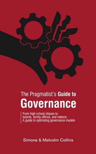 The Pragmatist's  Guide to Governance