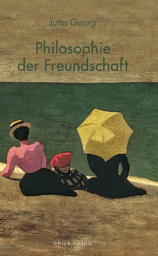 Philosophie der Freundschaft