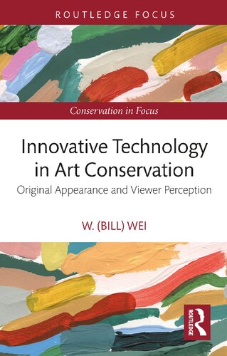 Innovative Technology in Art Conservation: Original Appearance and Viewer Perception