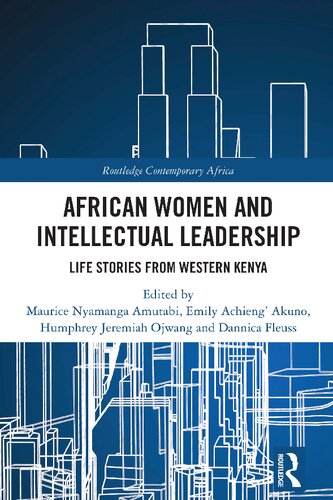 African Women and Intellectual Leadership. Life Stories from Western Kenya
