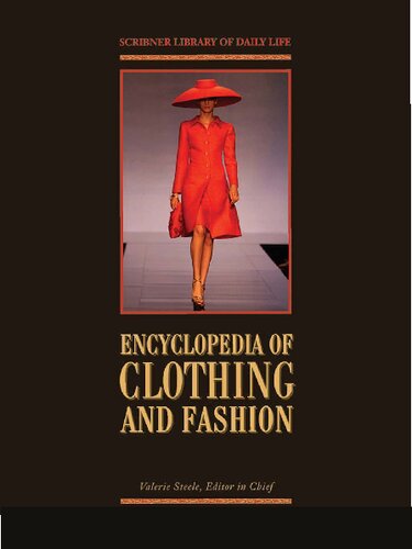 Encyclopedia of Clothing and Fashion