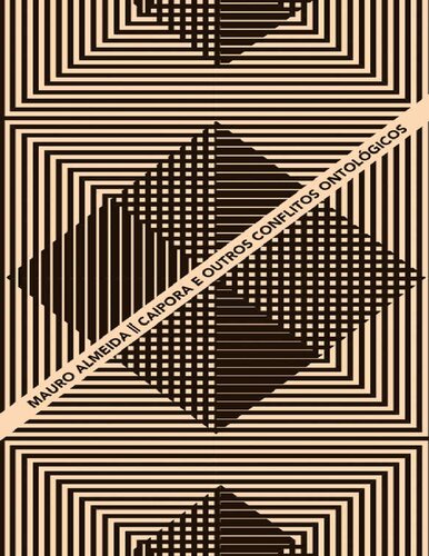 Caipora e outros conflitos ontológicos