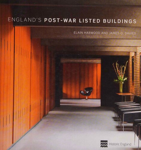 England's Post-War Listed Buildings: Including Scheduled Monuments and Registered Landscapes