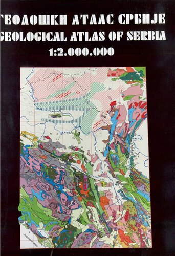 Geološki atlas Srbije - Geological atlas of Serbia 1:2.000.000