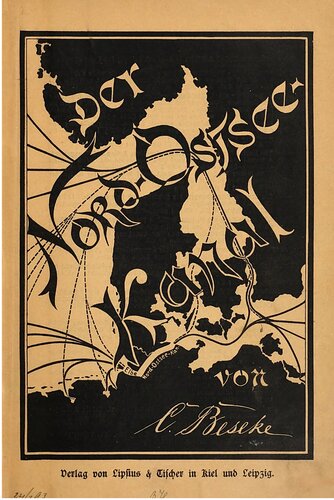 Der Nord-Ostsee-Kanal. Seine Entstehungsgeschichte, sein Bau und seine Bedeutung in wirtschaftlicher und militärischer Hinsicht