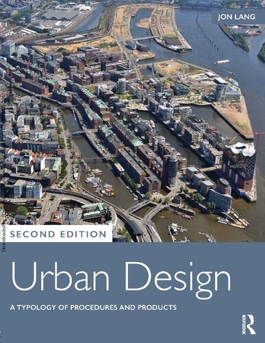 Urban Design: A Typology of Procedures and Products