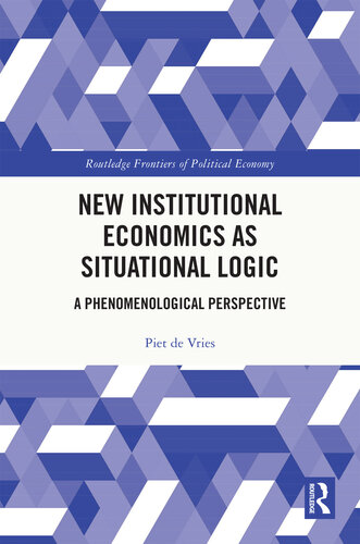 New Institutional Economics As Situational Logic