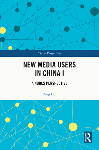 New Media Users in China I: A Nodes Perspective