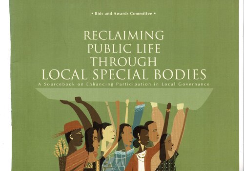 Reclaiming Public Life through Local Special Bodies. A Sourcebook on Enhancing Participation in Local Governance. Bids and Awards Committee