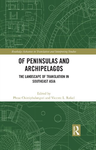 Of Peninsulas and Archipelagos: The Landscape of Translation in Southeast Asia