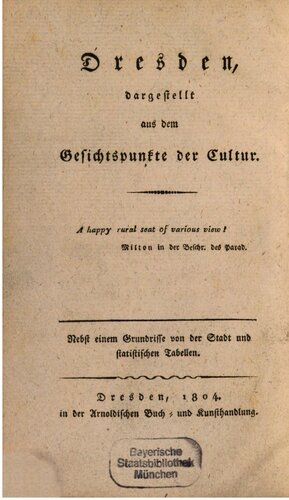 Dresden, dargestellt aus dem Gesichtspunkte der Cultur [Kultur]