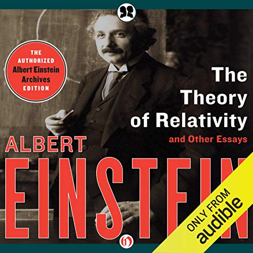 Theory of Relativity and Other Essays