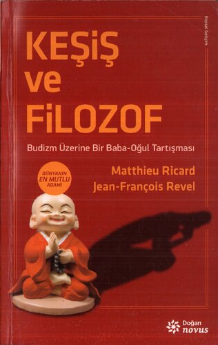 Keşiş ve Filozof: Budizm Üzerine Bir Baba-Oğul Tartışması