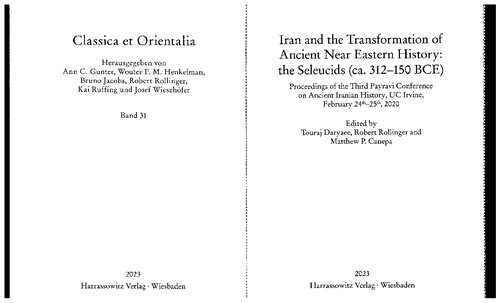 Iran and the Transformation of Ancient Near Eastern History: The Seleucids (ca. 312-150 BCE)