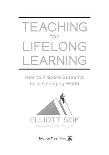 Teaching for Lifelong Learning: How to Prepare Students for a Changing World