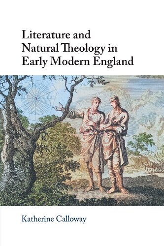 Literature and Natural Theology in Early Modern England