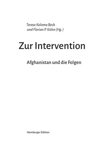 Zur Intervention. Afghanistan und die Folgen