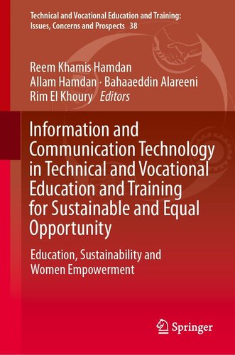 Information and Communication Technology in Technical and Vocational Education and Training for Sustainable and Equal Opportunity: Education, Sustainability and Women Empowerment