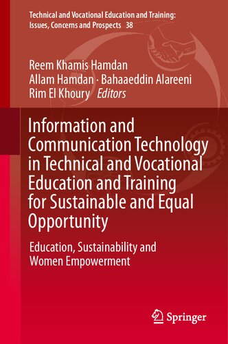 Information and Communication Technology in Technical and Vocational Education and Training for Sustainable and Equal Opportunity: Education, Sustainability and Women Empowerment