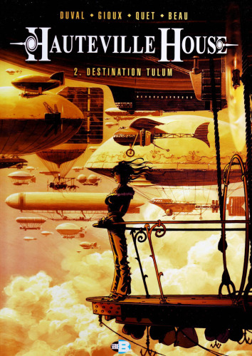Hauteville House, Tome 2 : Destination Tulum