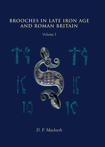 Brooches in Late Iron Age and Roman Britain