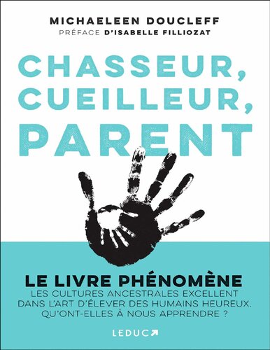 Chasseur, cueilleur, parent