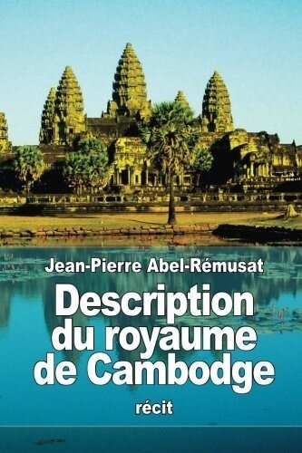 Description du royaume de Cambodge